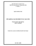 Tóm tắt Luận văn tiến sĩ Ngôn ngữ học: Tên riêng người Êđê ở Tây Nguyên