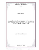 Luận văn: TÁCH DÒNG VÀ XÁC ĐỊNH TRÌNH TỰ NUCLEOTIT MỘT SỐ ĐOẠN TRONG GENOME CỦA VIRUT VÀNG LÙN LÚA (RGSV) TẠI VIỆT NAM