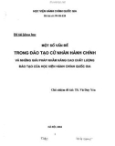 Một số vấn đề trong đào tạo cử nhân hành chính và những biện pháp nhằm nâng cao chất lượng đào tạo của học viện hành chính quốc gia