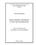 Luận văn Thạc sĩ Luật hình sự và Tố tụng hình sự: Kháng nghị phúc thẩm hình sự từ thực tiễn tỉnh Bình Phước