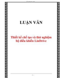 LUẬN VĂN: Thiết kế chế tạo và thử nghiệm bộ điều khiển LinDrive