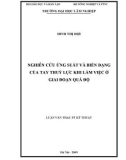 Luận văn thạc sĩ Kỹ thuật: Nghiên cứu ứng suất và biến dạng của tay thuỷ lực khi làm việc ở giai đoạn quá độ