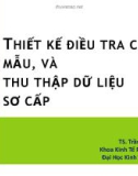 Bài giảng Phương pháp nghiên cứu: Bài 5 - TS. Trần Tiến Khai