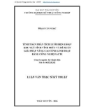 Luận văn Thạc sĩ Kỹ thuật: Tính toán phân tích Lưới điện 110 kV khu vực tỉnh Vĩnh Phúc và đề xuất giải pháp nâng cao tính linh hoạt bằng công nghệ FACTS