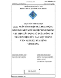 Luận văn: Phân tích hiệu quả hoạt động kinh doanh tại xí nghiệp kinh doanh vật liệu xây dựng số 2 của Công ty TNHH một thành viên vật liệu xây dựng Vĩnh Long