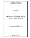 Luận văn Thạc sĩ Kinh tế: Đào tạo nhân lực tại Tổng công ty Điện lực thành phố Hà Nội