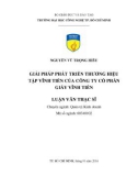 Luận văn Thạc sĩ Quản trị kinh doanh: Giải pháp phát triển thương hiệu Tập Vĩnh Tiến của Công ty cổ phần giấy Vĩnh Tiến