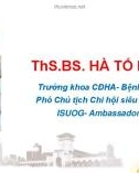 Bài giảng Vai trò siêu âm & MRI trong chẩn đoán thai lạc chỗ các vị trí hiếm gặp - ThS. BS. Hà Tố Nguyên