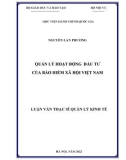 Luận văn Thạc sĩ Quản lý kinh tế: Quản lý hoạt động đầu tư của Bảo hiểm xã hội Việt Nam