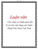 Luận văn: Các công cụ chính sách tiền tệ và việc vận dụng của Ngân Hàng Nhà Nước Việt Nam