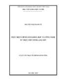 Luận văn Thạc sĩ Chính sách công: Thực hiện chính sách khoa học và công nghệ từ thực tiễn tỉnh Lạng Sơn