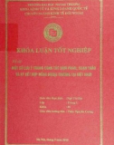 Khóa luận tốt nghiệp: Một số lưu ý trong công tác đàm phán, soạn thảo và ký hợp đồng ngoại thương tại Việt Nam