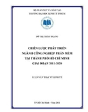 Luận văn Thạc sĩ Kinh tế: Chiến lược phát triển ngành công nghiệp phần mềm tại thành phố Hồ Chí Minh giai đoạn 2011-2020