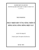 Luận văn Thạc sĩ Chủ nghĩa xã hội khoa học: Phát triển bền vững nông thôn ở đồng bằng sông Hồng hiện nay