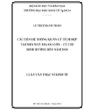 Luận văn Thạc sĩ Kinh tế: Cải tiến hệ thống quản lý tích hợp tại Nhà máy Bia Sài Gòn Củ Chi định hướng đến năm 2020