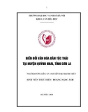 Tóm tắt Khóa luận tốt nghiệp khoa Văn hóa học: Biến đổi văn hóa dân tộc Thái tại huyện Quỳnh Nhai, tỉnh Sơn La