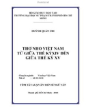 Tóm tắt luận án Tiến sĩ Ngữ văn: Thơ Nho Việt Nam từ giữa thế kỉ XIV đến giữa thế kỉ XV