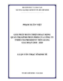 Luận văn Thạc sĩ Kinh tế: Giải pháp hoàn thiện hoạt động quản trị kênh phân phối của Công ty TNHH UNI-President tại Tiền Giang giai đoạn 2018 – 2020