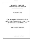 Luận văn Thạc sĩ Kinh tế: Giải pháp phát triển kênh phân phối thép xây dựng tại Công ty cổ phần Sản xuất thép Vina One