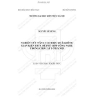 Tóm tắt Luận văn Thạc sĩ Kiến trúc: Nghiên cứu nâng cao hiệu quả không gian kiến trúc để phù hợp công nghệ trong chợ cấp 1 ở Hà Nội