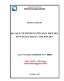 Luận văn Thạc sĩ Kinh tế phát triển: Quản lý chi thường xuyên ngân sách nhà nước huyện Đăk Hà, tỉnh Kon Tum