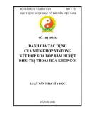 Luận văn Thạc sĩ Y học: Đánh giá tác dụng của Viên khớp Vintong kết hợp xoa bóp bấm huyệt điều trị thoái hóa khớp gối