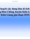 Tiểu luận: Quy hoạch xây dựng khu di tích danh thắng Hòn Chông, huyện Kiên Lương, tỉnh Kiên Giang giai đoạn 2010 2010-2020