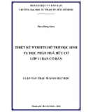 Luận văn Thạc sĩ Giáo dục học: Thiết kế website hỗ trợ học sinh tự học phần Hoá hữu cơ lớp 11 ban Cơ bản