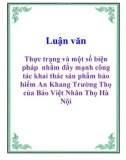 Luận văn: Thực trạng và một số biện pháp nhằm đẩy mạnh công tác khai thác sản phẩm bảo hiểm An Khang Trường Thọ của Bảo Việt Nhân Thọ Hà Nội