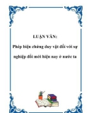 LUẬN VĂN: Phép biện chứng duy vật đối với sự nghiệp đổi mới hiện nay ở nước ta