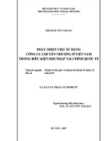 Luận văn thạc sĩ kinh tế: Phát triển việc sử dụng công cụ chuyển nhượng ở Việt Nam trong điều kiện hội nhập tài chính quốc tế