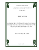 Luận văn Thạc sĩ Lịch sử: Đảng bộ huyện Phú Bình (Thái Nguyên) lãnh đạo thực hiện chính sách ưu đãi người có công với cách mạng từ năm 2006 đến năm 2014