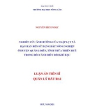 Luận án Tiến sĩ Quản lý đất đai: Nghiên cứu ảnh hưởng của ngập lụt và hạn hán đến sử dụng đất nông nghiệp ở huyện Quảng Điền, tỉnh Thừa Thiên - Huế trong bối cảnh biến đổi khí hậu