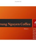 Thuyết trình: Trung Nguyen Coffee