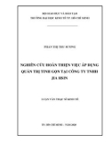 Luận văn Thạc sĩ Kinh tế: Nghiên cứu hoàn thiện việc áp dụng quản trị tinh gọn tại Công ty TNHH Jia Hsin