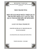 Luận văn Thạc sĩ Kinh tế: Một số giải pháp hoàn thiện quản trị nguồn nhân lực tại Cục Hải quan TP.HCM đến năm 2020