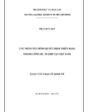 Luận văn Thạc sĩ Kinh tế: Các nhân tố chính quyết định đến triển khai thành công dự án ERP tại Việt Nam