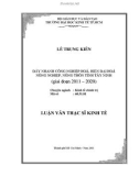 Luận văn Thạc sĩ Kinh tế: Đẩy nhanh công nghiệp hóa, hiện đại hóa nông nghiệp, nông thôn tỉnh Tây Ninh (Giai đoạn 2011-2020)