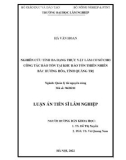 Luận án Tiến sĩ Lâm nghiệp: Nghiên cứu tính đa dạng thực vật làm cơ sở cho công tác bảo tồn ở Khu Bảo tồn thiên nhiên Bắc Hướng Hóa, tỉnh Quảng Trị