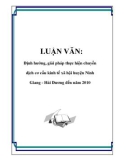 LUẬN VĂN: Định hướng, giải pháp thực hiện chuyển dịch cơ cấu kinh tế xã hội huyện Ninh Giang - Hải Dương đến năm 2010