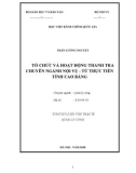 Tóm tắt Luận văn Thạc sĩ Quản lý công: Tổ chức và hoạt động thanh tra chuyên ngành nội vụ - từ thực tiễn tỉnh Cao Bằng