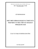 Luận văn Thạc sĩ Chính sách công: Thực hiện chính sách quản lý thuế xuất, nhập khẩu từ thực tiễn Cục Hải quan tỉnh Quảng Nam