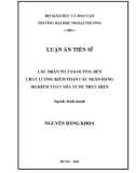 Luận án Tiến sĩ Quản trị kinh doanh: Các nhân tố ảnh hưởng đến chất lượng kiểm toán các ngân hàng do kiểm toán nhà nước thực hiện