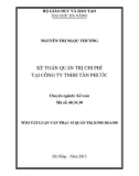Tóm tắt luận văn thạc sĩ: Kế toán quản trị chi phí sản xuất tại Công ty TNHH Tân Phước