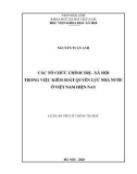 Luận văn Thạc sĩ Chính trị học: Các tổ chức chính trị - xã hội trong việc kiểm soát quyền lực nhà nước ở Việt Nam hiện nay