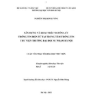 Luận văn Thạc sĩ Khoa học Thông tin Thư viện: Xây dựng và khai thác nguồn lực thông tin điện tử tại Trung tâm thông tin thư viện trường Đại học Sư phạm Hà Nội