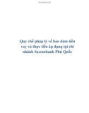 Luận văn: Quy chế pháp lý về bảo đảm tiền vay và thực tiễn áp dụng tại chi nhánh