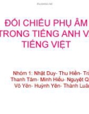 Bài tập nhóm: Đối chiếu phụ âm trong tiếng Việt và tiếng Anh