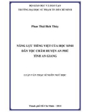 Luận văn Thạc sĩ Ngôn ngữ học: Năng lực tiếng Việt của học sinh dân tộc Chăm huyện An Phú tỉnh An Giang