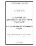 Luận văn Thạc sĩ Kế toán: Kế toán thu chi tại Bảo hiểm xã hội huyện Tiên Lữ tỉnh Hưng Yên